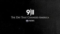 9/11: The Day That Changed America 9/11: The Day That Changed America