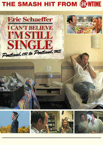 I Can't Believe I'm Still Single I Can't Believe I'm Still Single