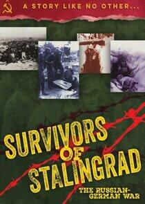 Survivors of Stalingrad Survivors of Stalingrad