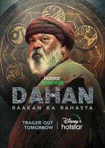 Dahan: Raakan Ka Rahasya Dahan: Raakan Ka Rahasya