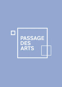 Passage des Arts Passage des Arts