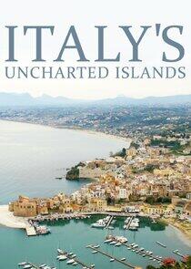Italy's Uncharted Islands Italy's Uncharted Islands