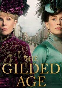The Gilded Age - Season 1 The Gilded Age - Season 1