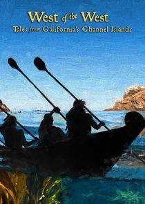West of the West: Tales from California's Channel Islands West of the West: Tales from California's Channel Islands