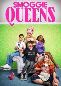 Smoggie Queens - Season 1 Smoggie Queens - Season 1