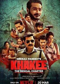 Khakee: The Bengal Chapter Khakee: The Bengal Chapter