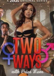 Two Ways with Erica Mena Two Ways with Erica Mena