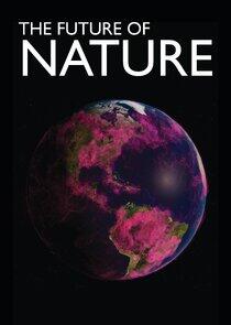 The Future of Nature The Future of Nature