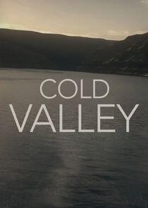 Cold Valley Cold Valley