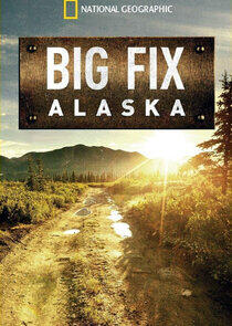 Big Fix Alaska Big Fix Alaska