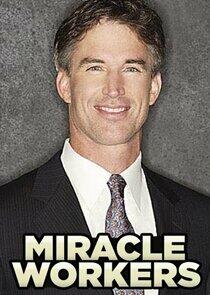 Miracle Workers Miracle Workers