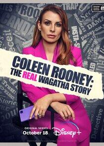 Coleen Rooney: The Real Wagatha Story