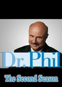 Dr. Phil - Season 2 Dr. Phil - Season 2