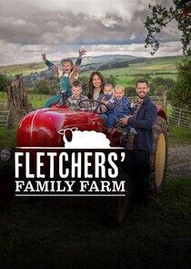 Fletcher's Family Farm - Season 1 Fletcher's Family Farm - Season 1