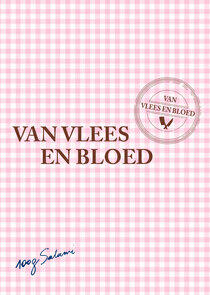 Van Vlees en Bloed