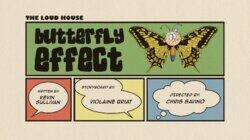 The Butterfly Effect The Butterfly Effect