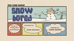Snow Bored