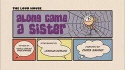 Along Came a Sister Along Came a Sister