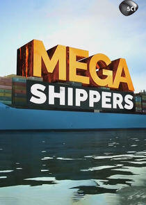Mega Shippers - Season 1 Mega Shippers - Season 1
