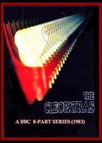 The Cleopatras The Cleopatras