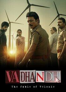 Vadhandhi: The Fable of Velonie Vadhandhi: The Fable of Velonie