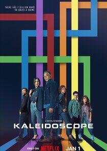 Kaleidoscope - Season 1