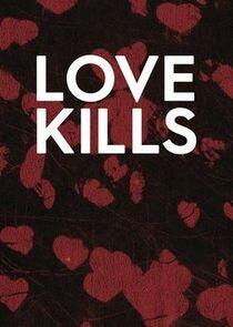 Love Kills Love Kills