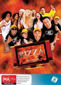 Pizza - Season 5 Pizza - Season 5