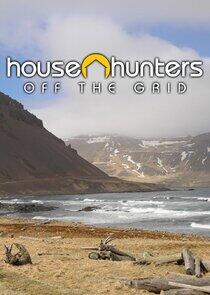 House Hunters Off the Grid House Hunters Off the Grid