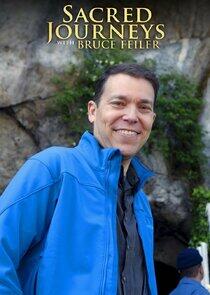 Sacred Journeys with Bruce Feiler Sacred Journeys with Bruce Feiler