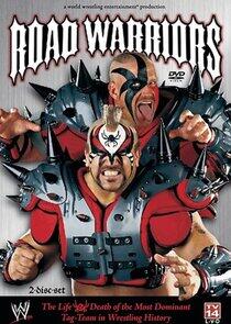 The Road Warriors The Road Warriors