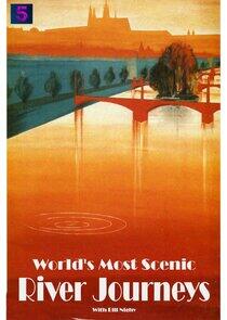 World's Most Scenic River Journeys World's Most Scenic River Journeys
