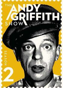 The Andy Griffith Show - Season 2 The Andy Griffith Show - Season 2