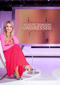 Plastic Surgery Undressed Plastic Surgery Undressed