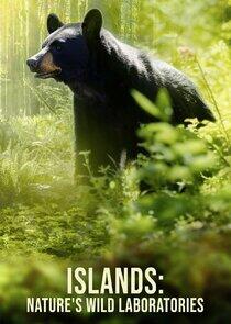 Islands: Nature's Wild Laboratories Islands: Nature's Wild Laboratories