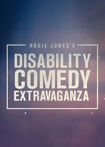Rosie Jones's Disability Comedy Extravaganza Rosie Jones's Disability Comedy Extravaganza
