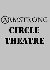 Armstrong Circle Theatre Armstrong Circle Theatre