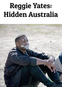 Reggie Yates: Hidden Australia Reggie Yates: Hidden Australia