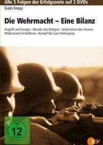 Die Wehrmacht - Eine Bilanz Die Wehrmacht - Eine Bilanz