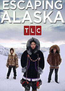 Escaping Alaska Escaping Alaska