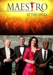 Maestro at the Opera Maestro at the Opera