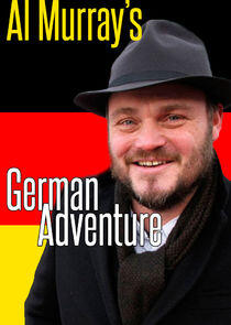 Al Murray's German Adventure Al Murray's German Adventure