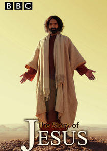 The Story of Jesus The Story of Jesus