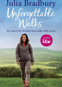 Best Walks with a View with Julia Bradbury - Season 2 Best Walks with a View with Julia Bradbury - Season 2