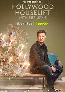 Hollywood Houselift with Jeff Lewis - Season 1 Hollywood Houselift with Jeff Lewis - Season 1