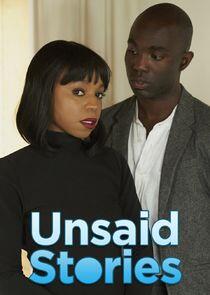 Unsaid Stories Unsaid Stories