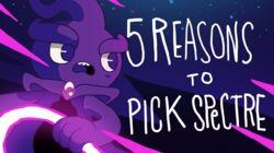 5 REASONS TO PICK SPECTRE 5 REASONS TO PICK SPECTRE