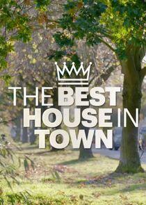 Best House in Town Best House in Town