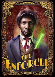 The Enforcer