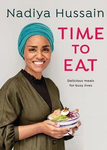 Nadiya's Time to Eat Nadiya's Time to Eat